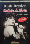 RUTH BRYDEN, RAINHA DA NOITE. [3.Âª EDIÃ‡ÃƒO]