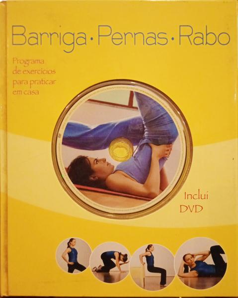 TRACZINSKI. (Christa G.) e Robert S. Polster. BARRIGA, PERNAS, RABO, PROGRAMA DE EXERCÍCIOS PARA PRATICAR EM CASA.