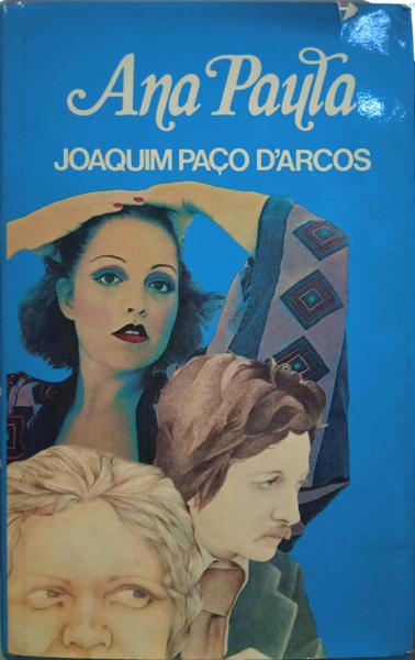 PAÇO DE ARCOS. (Joaquim) ANA PAULA, PERFIL DE UMA LISBOETA.
