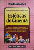 BENJAMIN. (Walter) e outros. ESTÉTICAS DO CINEMA.
