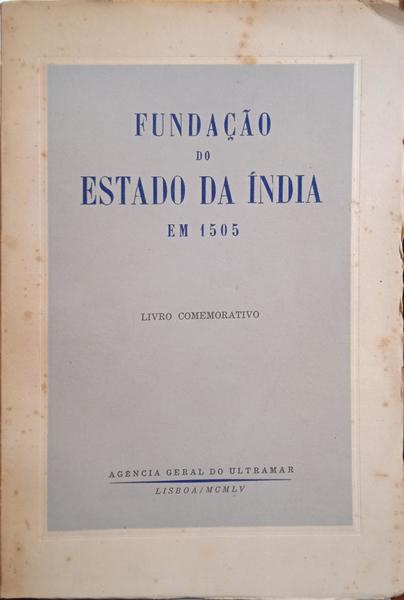 FUNDAÃ‡ÃƒO DO ESTADO DA ÃNDIA EM 1505.