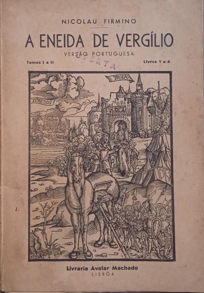 MARÃO. (Públio Virgílio) e Nicolau Firmino. A ENEIDA.