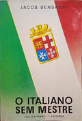 BENSABAT. (Jacob) O ITALIANO SEM MESTRE EM 50 LIÇÕES. [5ª EDIÇÃO]