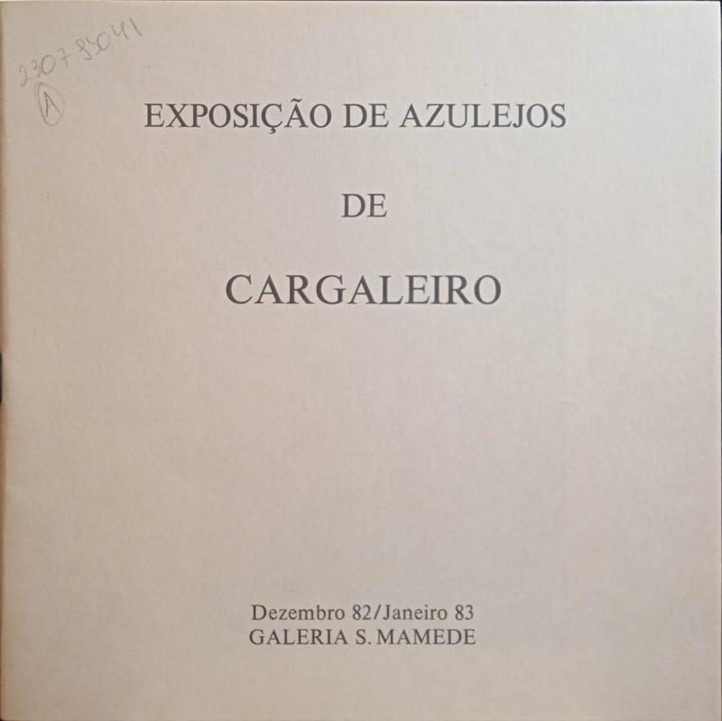 EXPOSIÇÃO DE AZULEJOS DE CARGALEIRO.