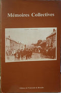 MÉMOIRES COLLECTIVES.