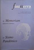 FINISTERRA, N.º 89, ABRIL 2021. IN MEMORIAM: EDUARDO LOURENÇO, O SISMO PANDÉMICO.