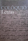 COLÓQUIO LETRAS, N.º 171, MAIO/AGOSTO 2009. EDUARDO LOURENÇO, UMA IDEIA DO MUNDO.