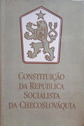 CONSTITUIÇÃO DA REPÚBLICA SOCIALISTA DA CHECOSLOVÁQUIA.