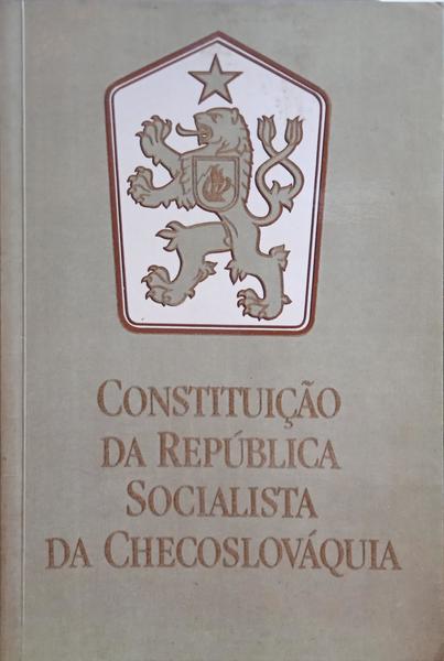 CONSTITUIÇÃO DA REPÚBLICA SOCIALISTA DA CHECOSLOVÁQUIA.