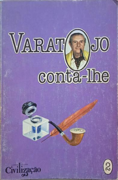 VARATOJO. (Artur) VARATOJO CONTA-LHE... [N.º 2]