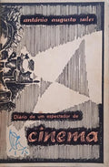 SALES. (António Augusto) DIÁRIO DE UM ESPECTADOR DE CINEMA.