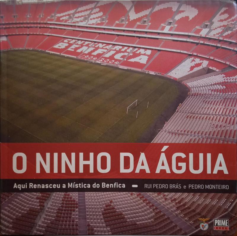 BRÁS. (Rui Pedro) e Pedro Monteiro. O NINHO DA ÁGUIA.
