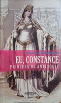 DÉDÉYAN. (Marina) EU, CONSTANCE PRINCESA DE ANTIOQUIA.