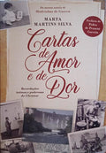 MARTINS SILVA. (Marta) CARTAS DE AMOR E DE DOR.