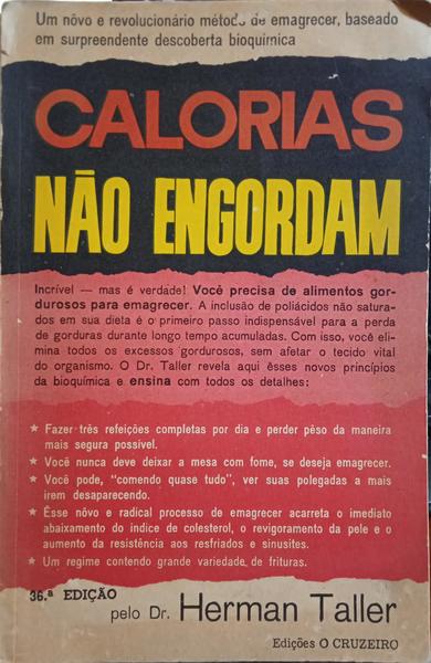 TALLER. (Herman) CALORIAS NÃO ENGORDAM.