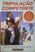 LANGLEY-PRICE. (Pat) e Philip Ouvry. TRIPULAÇÃO COMPETENTE.