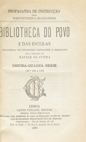 BIBLIOTHECA DO POVO E DAS ESCOLAS, [14.ª] DÉCIMA-QUARTA SÉRIE, N.º 105-112.