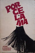 CORREIA TAVARES. (José) PORCELAMA.