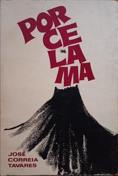 CORREIA TAVARES. (José) PORCELAMA.