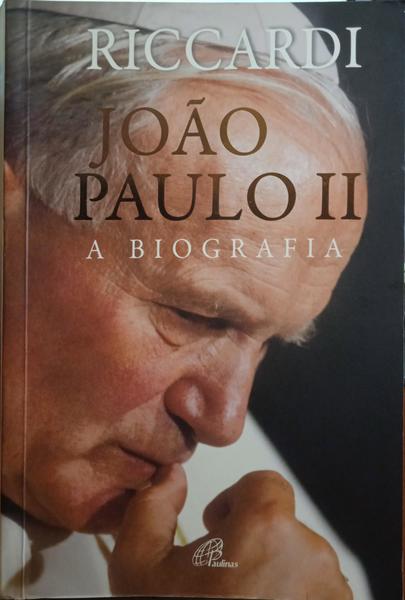 RICCARDI. (Andrea) JOÃO PAULO II, A BIOGRAFIA. [BROCHADO]