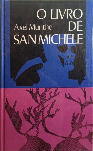 MUNTHE. (Axel) O LIVRO DE SAN MICHELE.