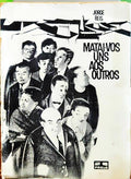REIS. (Jorge) MATAI-VOS UNS AOS OUTROS! [2.ª EDIÇÃO]