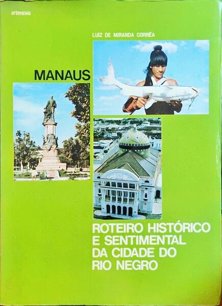 MIRANDA CORRÊA. (Luís de) GUIA DE MANAUS.
