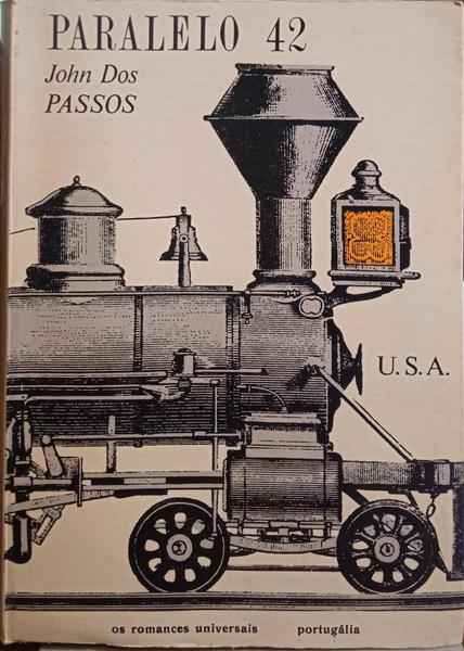 DOS PASSOS. (John) TRILOGIA U.S.A. [3 VOLS.]