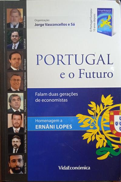 PORTUGAL E O FUTURO.