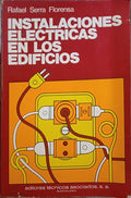 INSTALACIONES ELECTRICAS EN LOS EDIFICIOS.