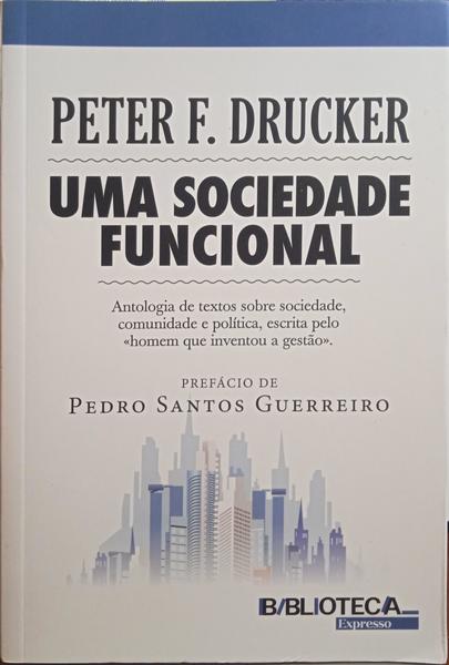 UMA SOCIEDADE FUNCIONAL.
