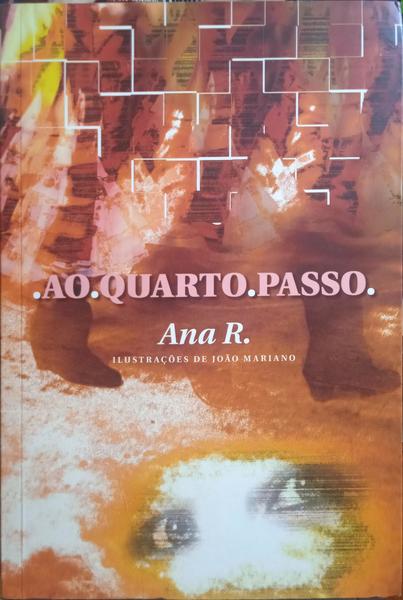ANA R. AO QUARTO PASSO.