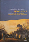 LISBOA NA RUA. [1.ª EDIÇÃO]