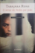 O AMOR DE PEDRO POR JOÃO.