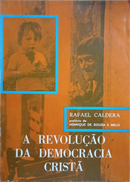 A REVOLUÇÃO DA DEMOCRACIA CRISTÃ.