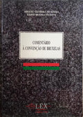 COMENTÁRIO À CONVENÇÃO DE BRUXELAS.
