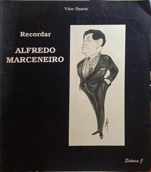 RECORDAR ALFREDO MARCENEIRO.