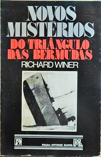 WINER. (Richard) NOVOS MISTÉRIOS DO TRIÂNGULO DAS BERMUDAS.