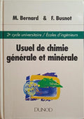 BERNARD. (Maurice) e Florent Busnot. USUEL DE CHIMIE GÉNÉRALE ET MINÉRALE.