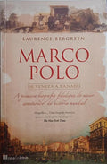 BERGREEN. (Laurence) MARCO POLO, DE VENEZA A XANADU.