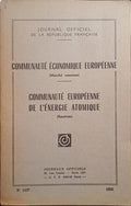 JOURNAL OFFICIEL DE LA REPUBLIQUE FRANÇAISE, N.º 1107, 1958. [DOCUMENTOS CEE - EURATOM]