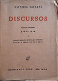 OLIVEIRA SALAZAR. (António de) DISCURSOS. 1928-1934. [4.ª EDIÇÃO]