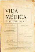 VIDA MÉDICA E SCIENTÍFICA, N.º 1, JANEIRO 1914 - N.º 2, FEVEREIRO 1914.