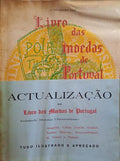 FERRARO VAZ. (J.) LIVRO DAS MOEDAS DE PORTUGAL. BOOK OF THE COINS OF PORTUGAL.