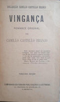 CASTELO BRANCO. (Camilo) VINGANÇA. [3.ª EDIÇÃO]