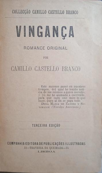 CASTELO BRANCO. (Camilo) VINGANÇA. [3.ª EDIÇÃO]