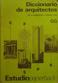 DICCIONARIO DE ARQUITECTOS, DE LA ANTEGÜEDAD A NUESTROS DIAS.