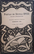 POETAS DO SÉCULO XVIII (ÁRCADES E PRE-ROMÂNTICOS). [2.ª EDIÇÃO]
