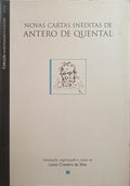 QUENTAL. (Antero de) e Lúcio Craveiro da Silva. NOVAS CARTAS INÉDITAS DE ANTERO DE QUENTAL.