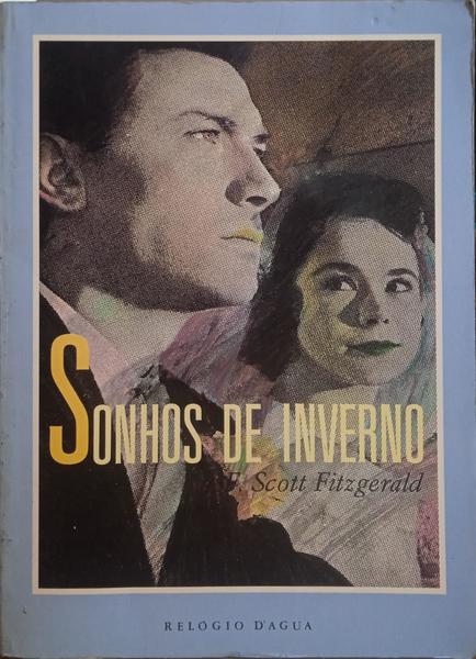 KEY FITZGERALD. (Francis Scott) SONHOS DE INVERNO E OUTROS CONTOS.